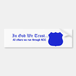 En Dieu nous faisons confiance Sticker pare-chocs