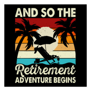 En dus begint het pensioenavontuur perfect poster