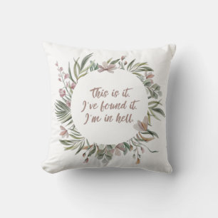 En Enfer Coussin Floral