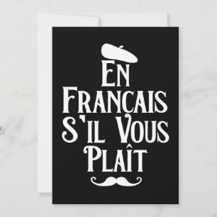 En Francais S'il Vous Plait - Franse taal