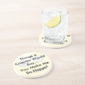 En Grès Tu Me Rends Si Heureux Dessous de verre (Côté)