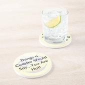 En Grès Vous Êtes Un Dessous de verre Chaud (Côté)