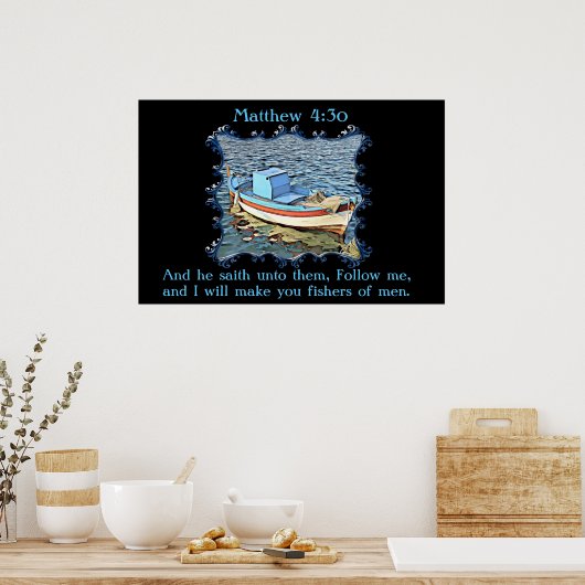 En hij zei tegen hen.Matthew 4:30 Poster (Keuken)