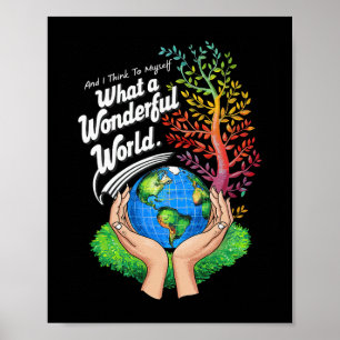 En ik denk voor mezelf wat een prachtige wereld Aa Poster