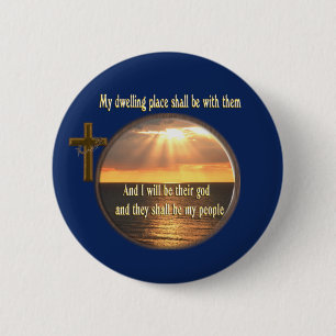 En ik zal hun God zijn Ronde Button 5,7 Cm