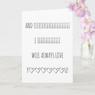 En ik zal je altijd liefhebben leuk Valentijnsdag Kaart