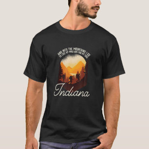 En in de bergen ga ik Indiana Souvenir Hikin T-shirt