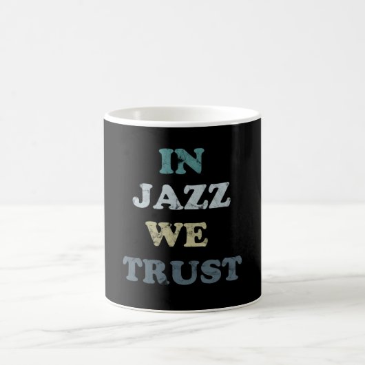En jazz we trust jazz day mug (Centre)