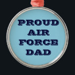 En Métal Ornement Fière Force aérienne papa<br><div class="desc">Ornement Fière Force aérienne papa</div>