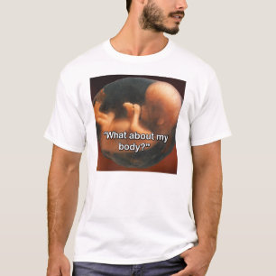 "En mijn lichaam?" T-shirt