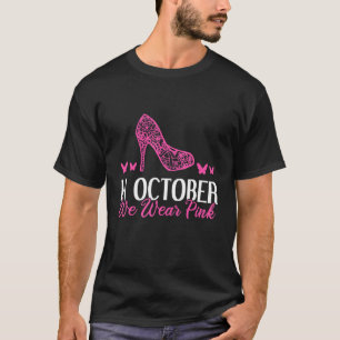 En Octobre Nous Portons Rose Haut Talon