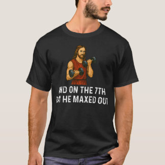 En Op De 7e Dag Maxte Hij Uit - Gewichtheffen T-shirt
