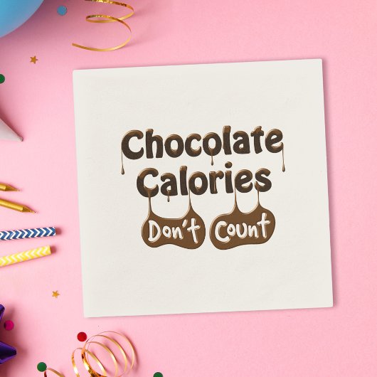 En Papier Citation de serviette amusante - Calories de choco