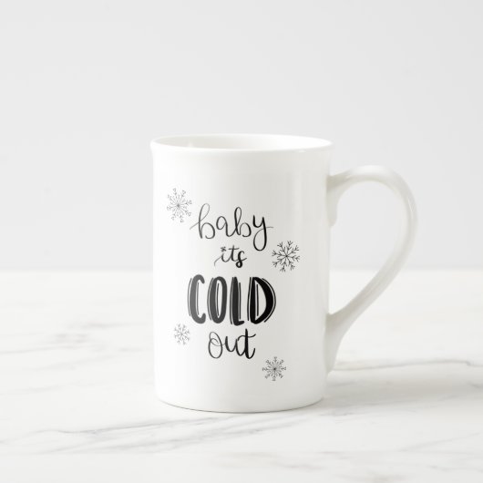 En Porcelaine Bébé c'est tasse froide d'hiver (Droite)