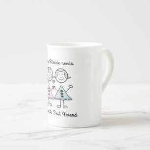 En Porcelaine "Chaque blonde tasse a besoin de brune de meilleur