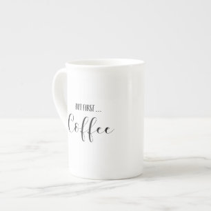En Porcelaine Mais première tasse de café