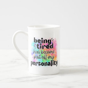 En Porcelaine Tasse Épuisé Fait Partie de Ma Personnalité