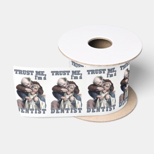 En Satin Ruban humour DENTIST (Bobine)
