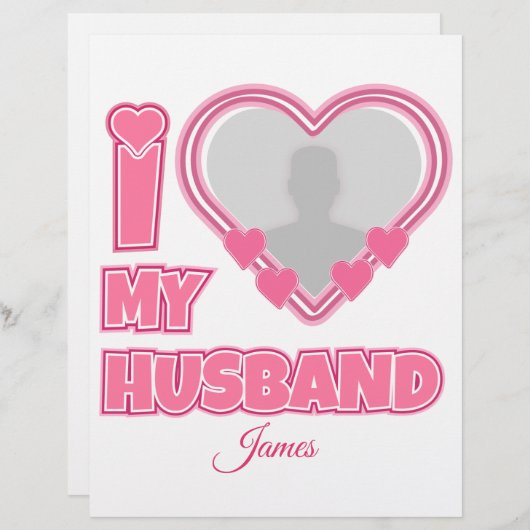 En-tête De Lettre Personnalisé I Love My Husband - Ajouter Photo & N (Devant / Derrière)