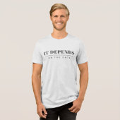 En Tri-matière Ça dépend du graphique de données T-shirt clair (Recto plein)