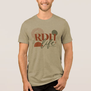 En Tri-matière Cadeau t-shirt moderne RDH Life hygiène dentaire