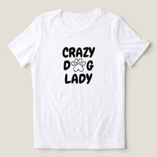 En Tri-matière Chemise T-shirt de typographie Crazy Dog Lady -