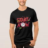 En Tri-matière Design de t-shirt Start Now (Recto)