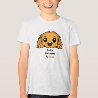 En Tri-matière Easily Distracted By Dogs Cute Puppy T-Shirt