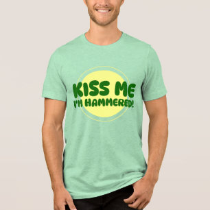 En Tri-matière Embrassez-Moi, Je Suis Bourré ! T-shirt