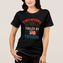 Feux d'artifice alimentés par la liberté - T-shirt