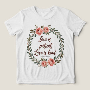 En Tri-matière L'amour est patient, l'amour est gentil T-shirt bi
