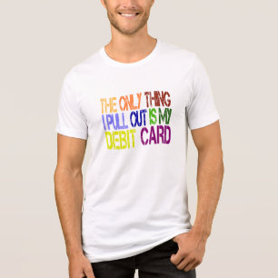 En Tri-matière Le seul truc que je sors c'est mon T-Shirt Carte d