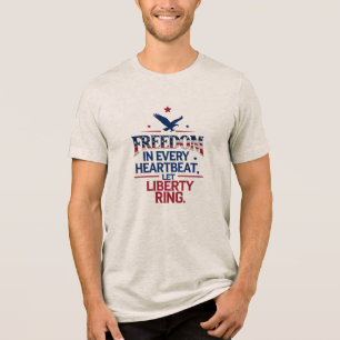 En Tri-matière Liberté dans chaque T-shirt Heartbeat - Bella+Canv