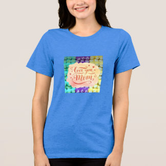 En Tri-matière Love You Mom - Colorful Teddy Bear thème T-shirt