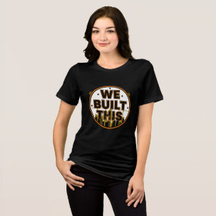 En Tri-matière Nous avons construit ce T-Shirt de construction po