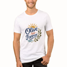 Olive You Forever Romantic Pun Men's T-Shirt
