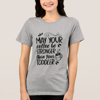 En Tri-matière T-shirt de café pour parents de tout-petit drôle -
