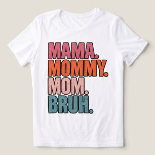 En Tri-matière T-shirt de typographie drôle pour maman MAMA MOMMY