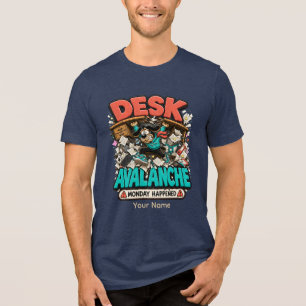 En Tri-matière T-Shirt drôle personnalisé pour bureau Avalanche d