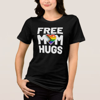 En Tri-matière T-shirt Free Mom Hugs, Vêtement arc-en-ciel de fie