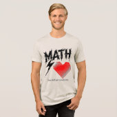 En Tri-matière T-shirt graphique Math Is Like Love - Clair (Recto plein)