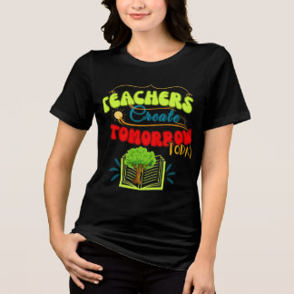 En Tri-matière T-shirt inspirant pour éducateurs T-shirt