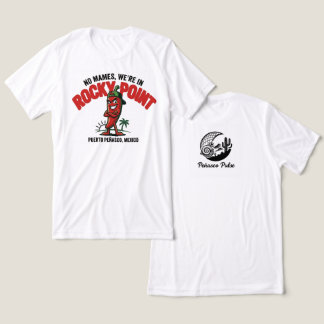 En Tri-matière T-shirt « No Mames We're in Rocky Point » – Drôle 