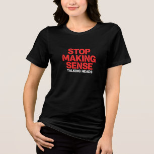En Tri-matière T-Shirt Stop Making Sense Art Rock Rétro