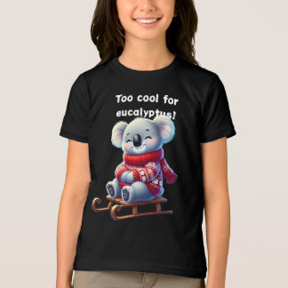 En Tri-matière Too Cool for Eucalyptus | Funny Koala Kids T-Shirt