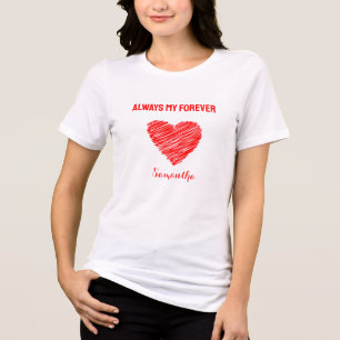 En Tri-matière Toujours Mon T-shirt Coeur Pour Toujours