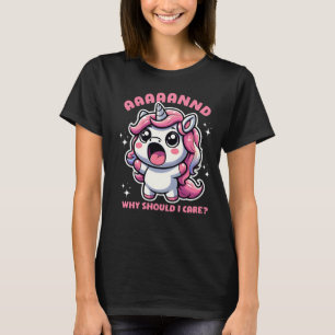 En waarom zou ik Schattigee eenhoorn Hoesjes T-shirt