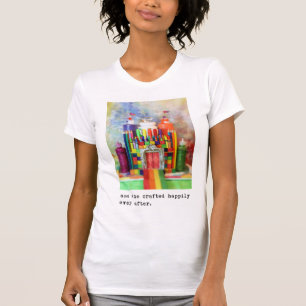 en ze heeft er nog lang gelukkig van gemaakt .  Fo T-shirt