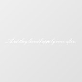 En ze leefden nog lang en gelukkig na de bruiloft raamsticker (Vel)