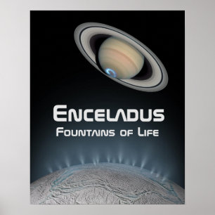 Enceladus Saturn Moon Fountains of Life Poster